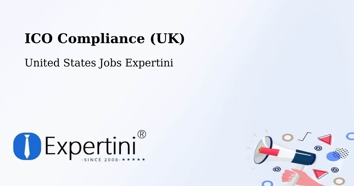 UK Data Protection & ICO Compliance – Industry - United States Jobs Expertini